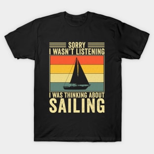 Funny Sailing Sailor Sailboat T-Shirt